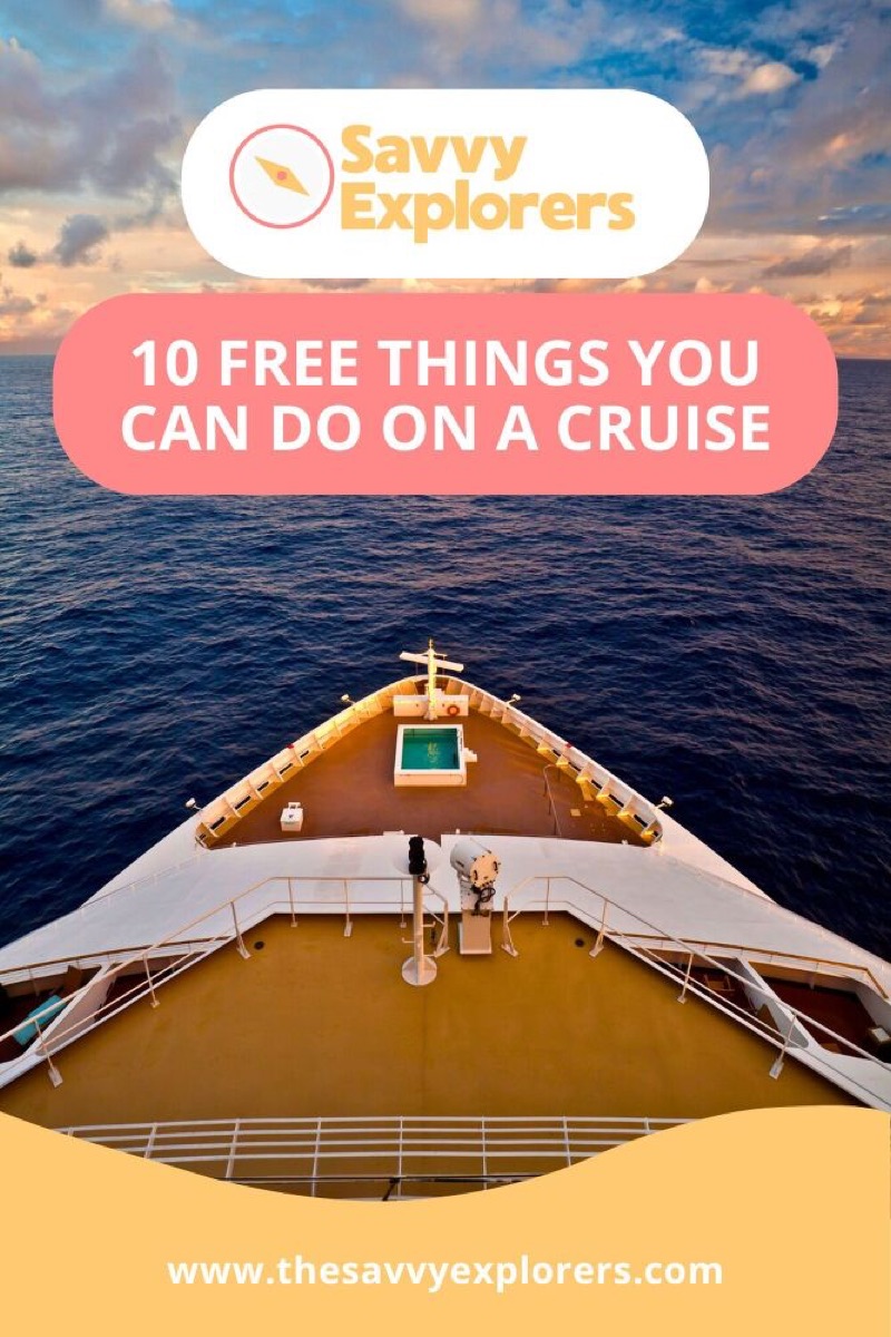 the 10 best free things to do on a cruise